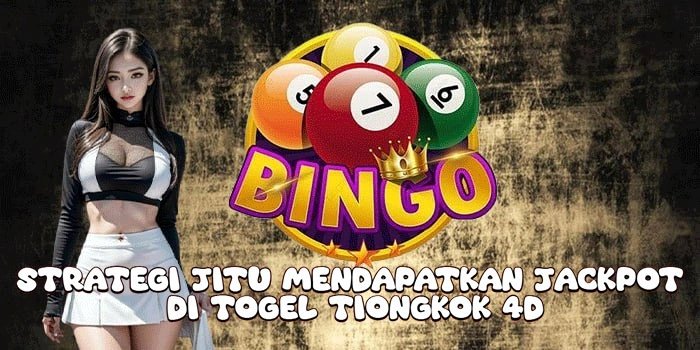 Strategi-Jitu-Mendapatkan-Jackpot-Di-Togel-Tiongkok-4D